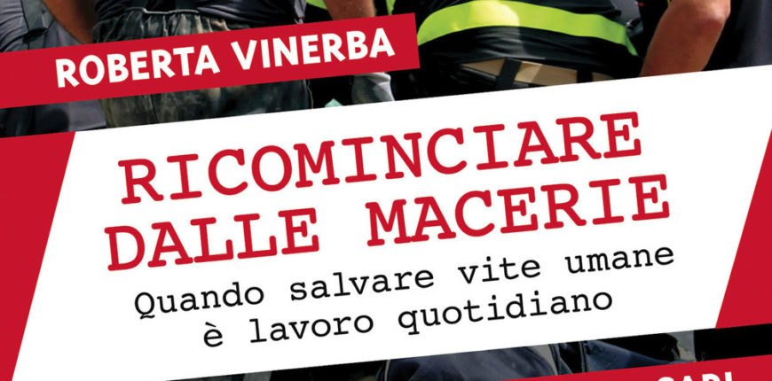 Ricominciare dalle macerie