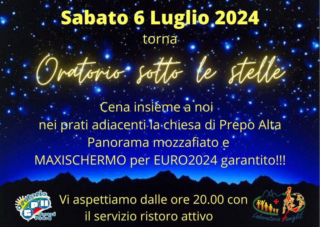 2024.07.06 Oratorio sotto le stelle